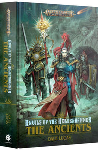 Anvils/Heldenhammer: The Ancients (Hb)