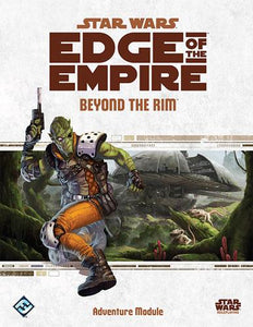 Star Wars Edge of the Empire: Beyond the Rim